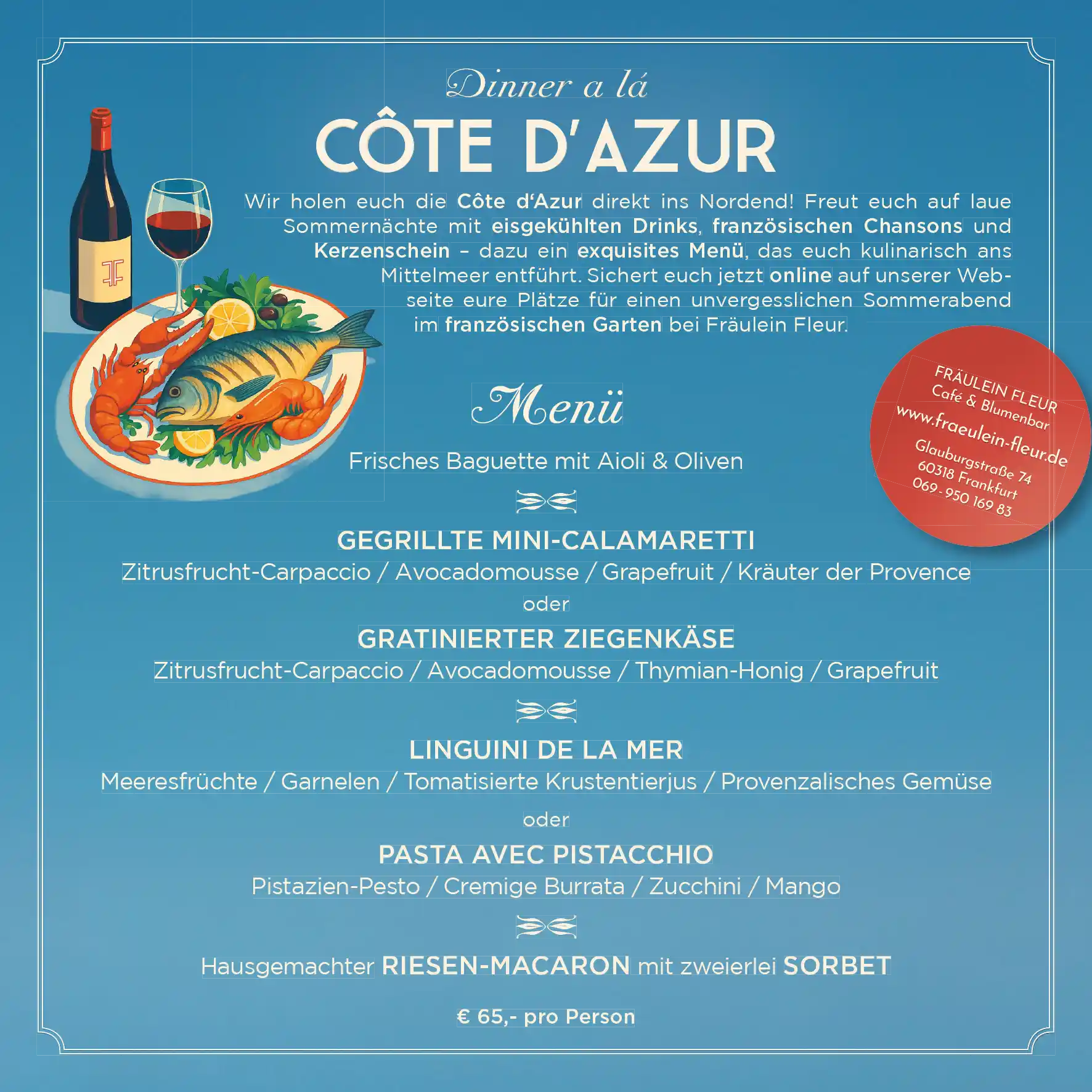 Fräulein Fleurs Dinner a lá Côte d’Azur